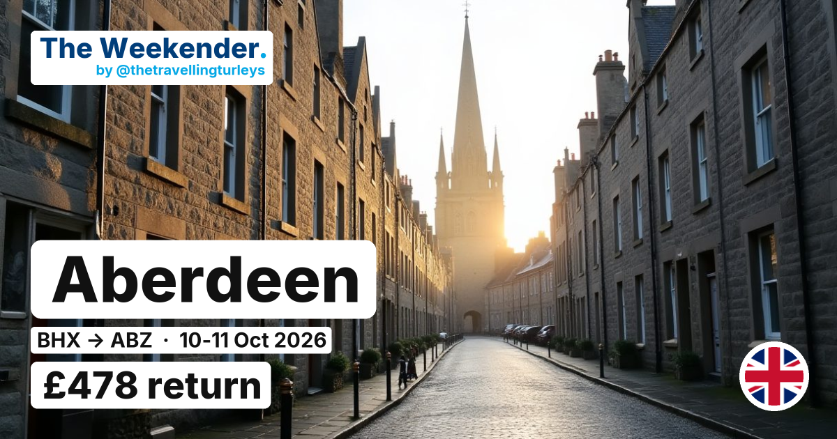 Aberdeen weekend break from Birmingham - £478 return