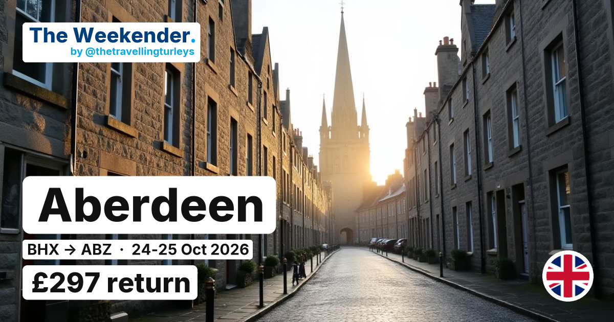 Aberdeen weekend break from Birmingham - £297 return