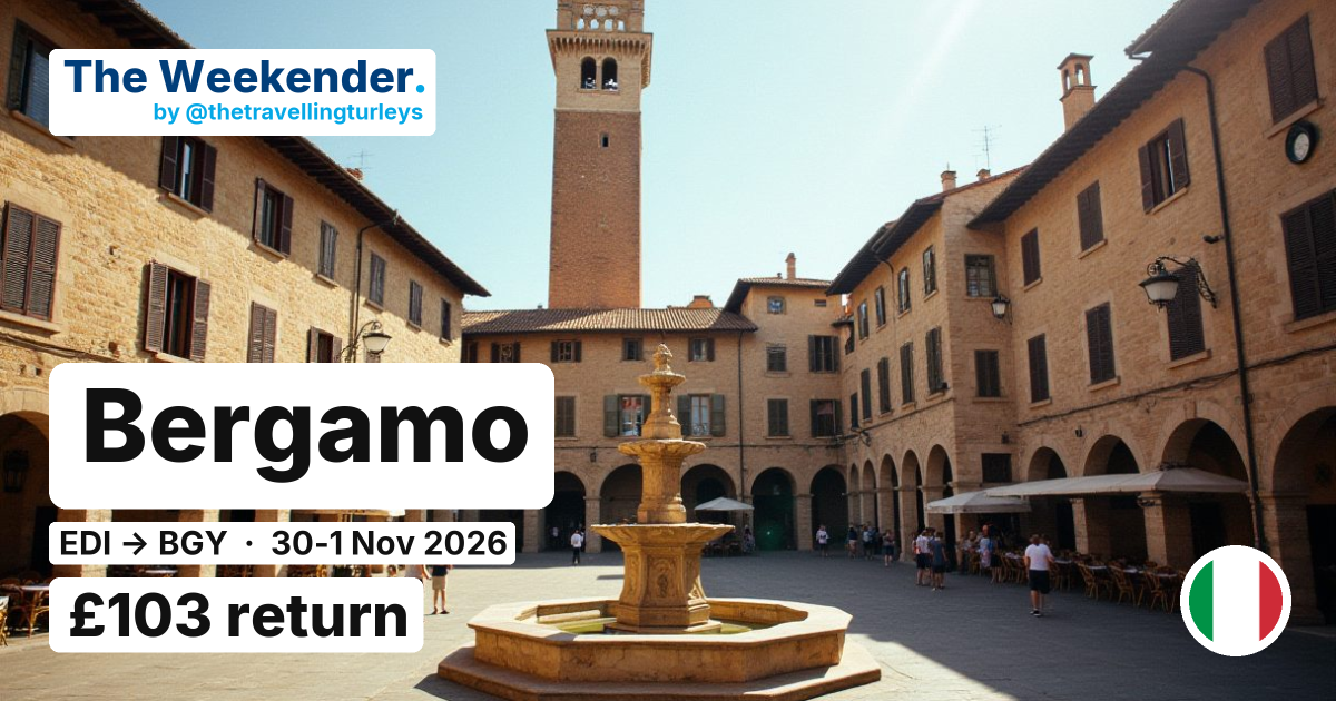 Bergamo weekend break from Edinburgh - £116 return