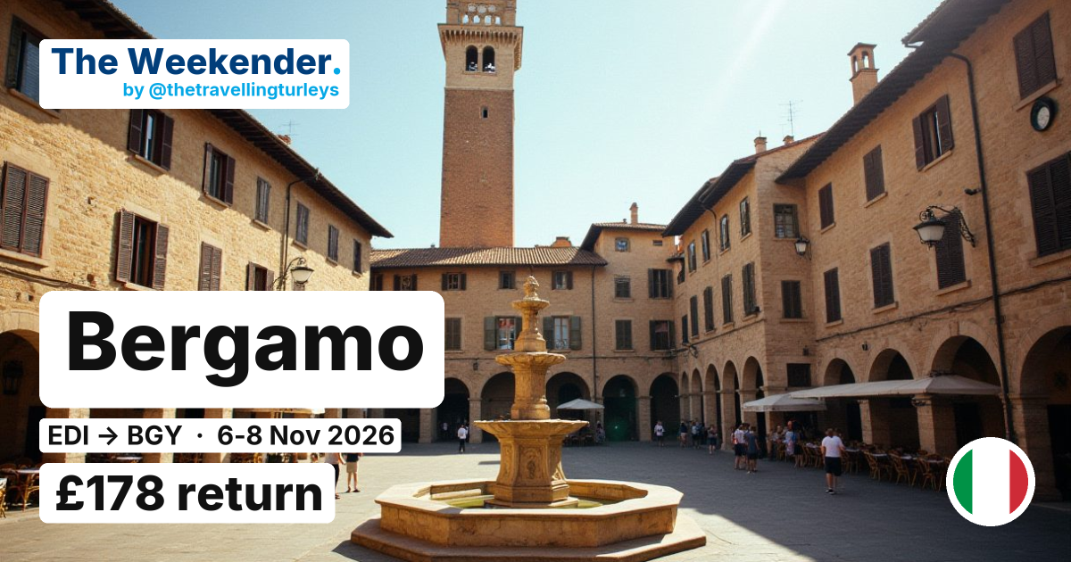 Bergamo weekend break from Edinburgh - £149 return