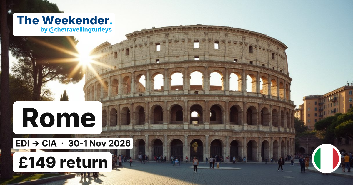 Rome weekend break from Edinburgh - £149 return