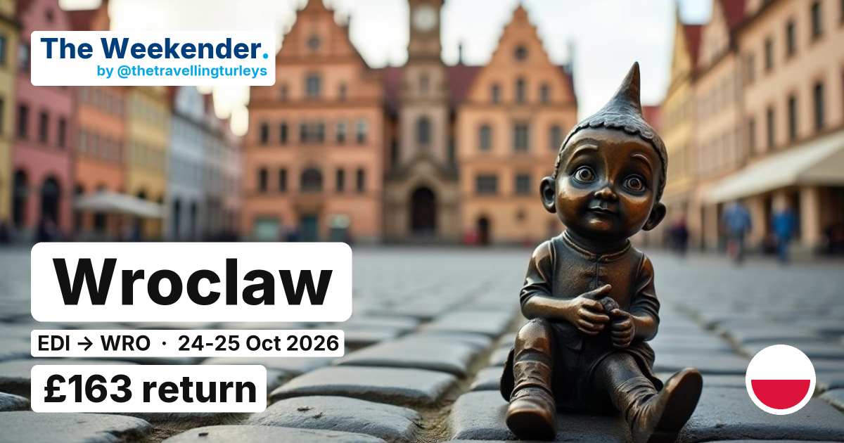 Wroclaw weekend break from Edinburgh - £163 return