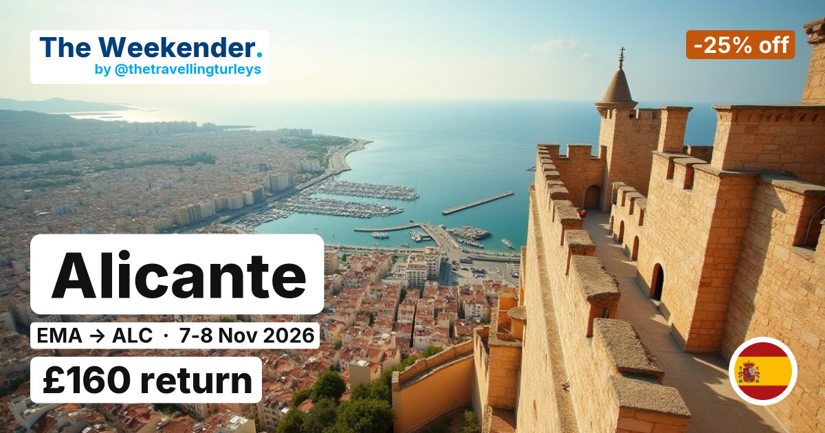 Alicante weekend break from East Midlands - £160 return