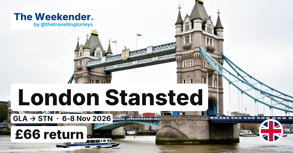 London Stansted weekend break from Glasgow - £66 return