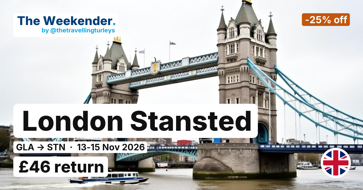 London Stansted weekend break from Glasgow - £46 return