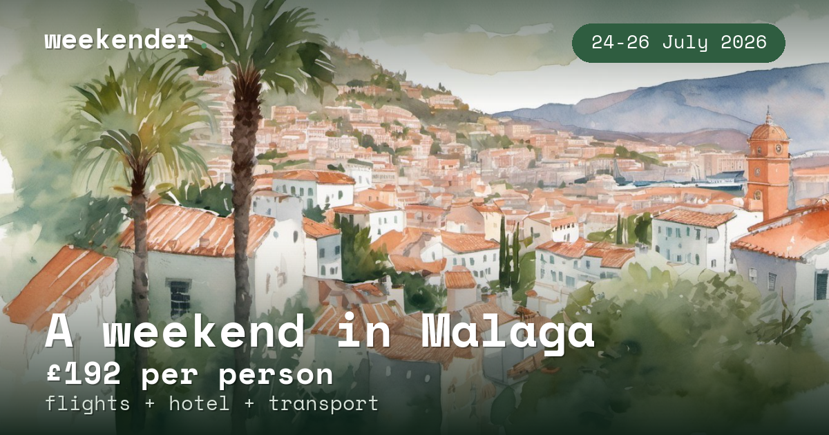 A weekend in Malaga