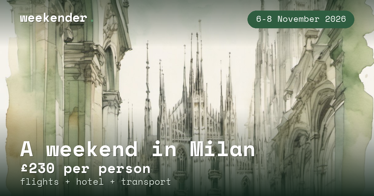 A weekend in Milan