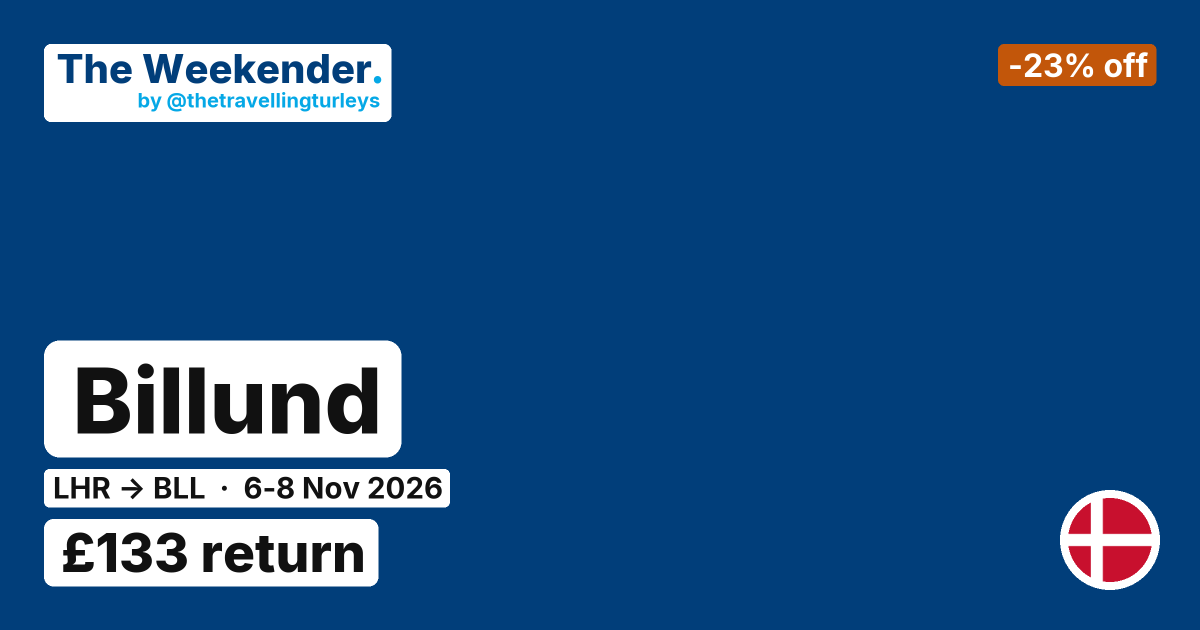 Billund weekend break from London - £133 return