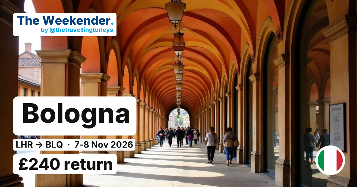 Bologna weekend break from London - £240 return