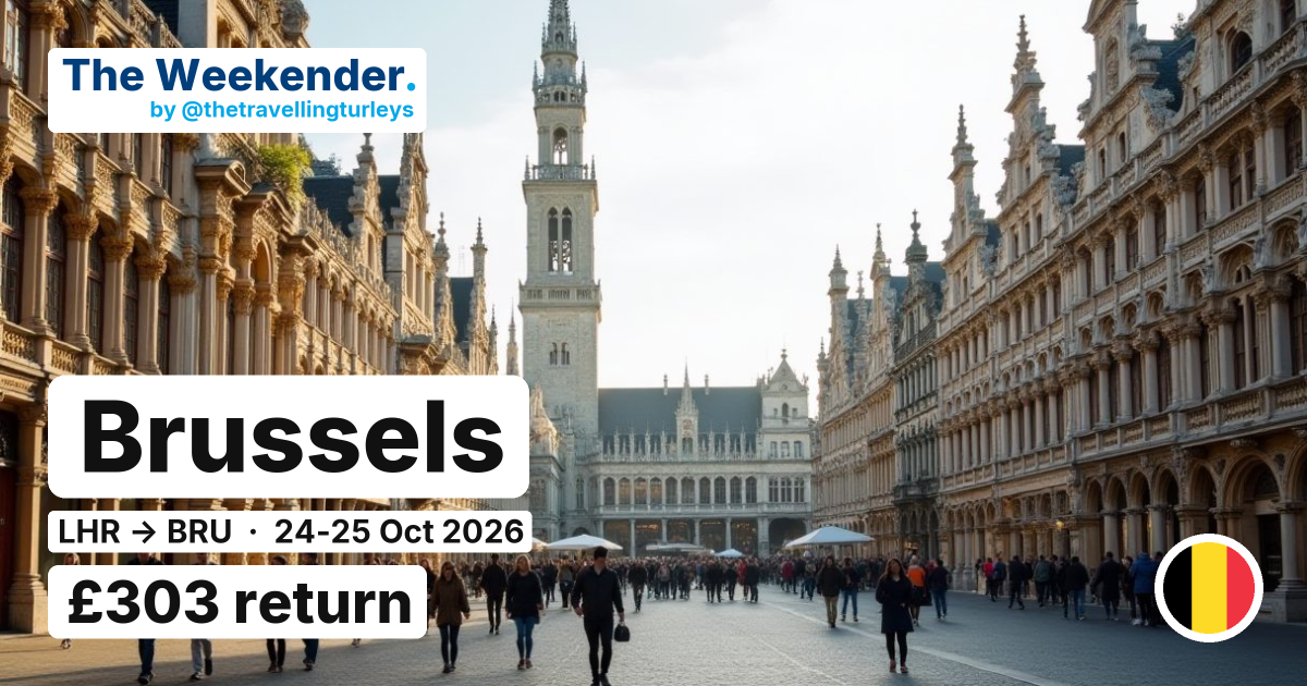 Brussels weekend break from London - £303 return