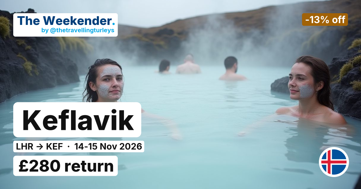 Keflavik weekend break from London - £280 return
