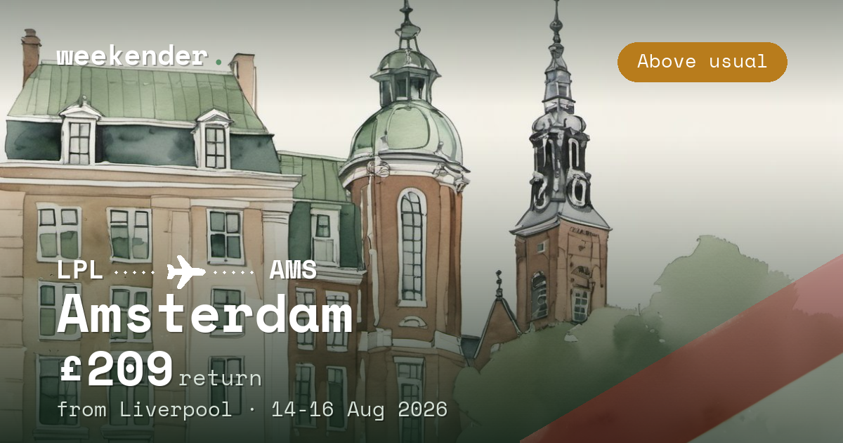 Amsterdam weekend break from Liverpool - £209 return
