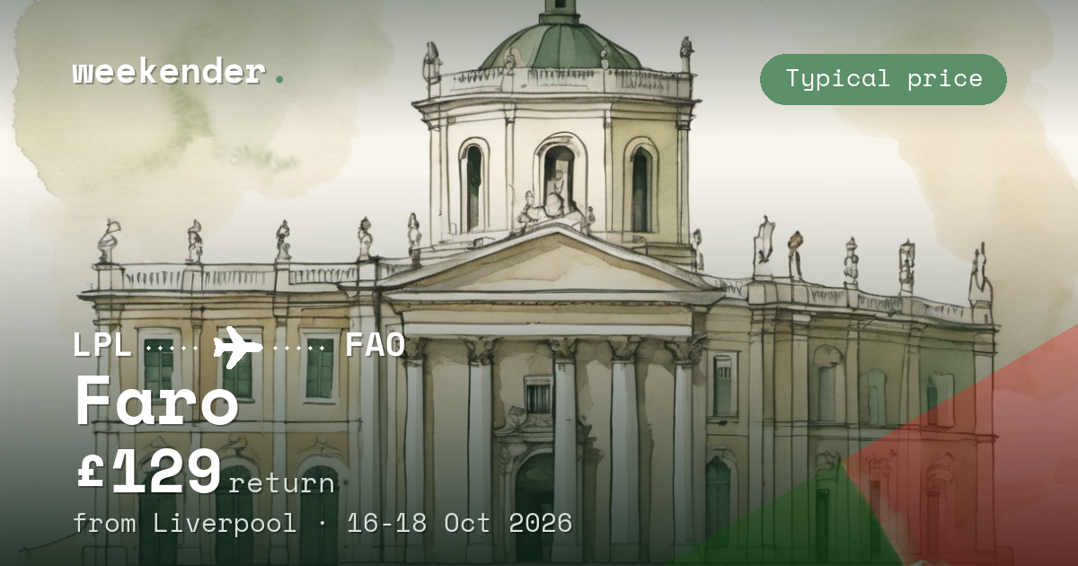Faro weekend break from Liverpool - £129 return