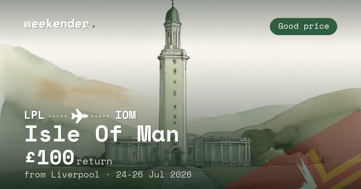 Isle Of Man weekend break from Liverpool - £100 return