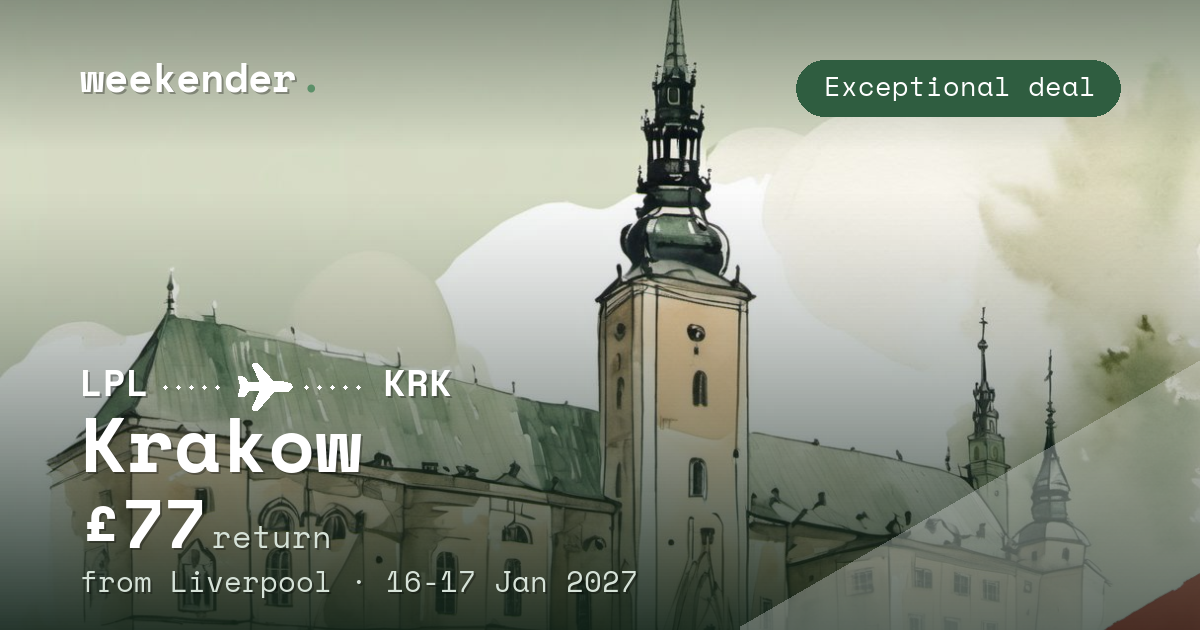 Krakow weekend break from Liverpool - £77 return