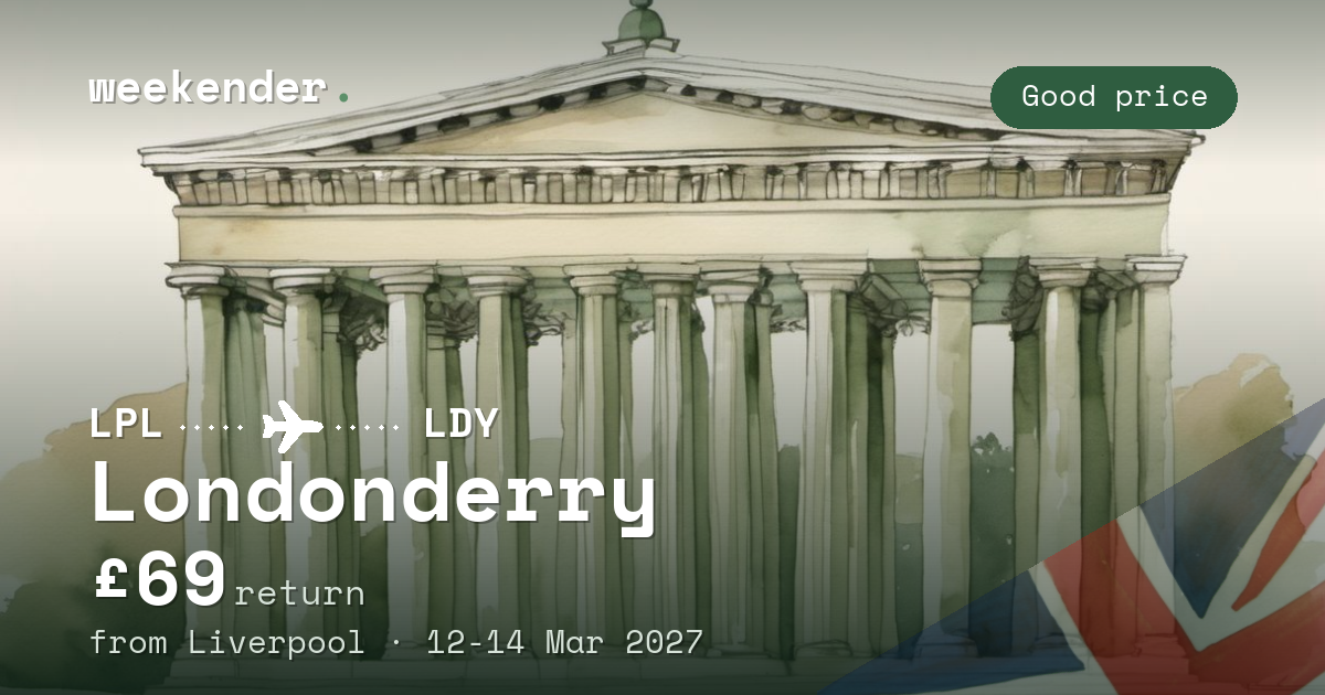 Londonderry weekend break from Liverpool - £69 return