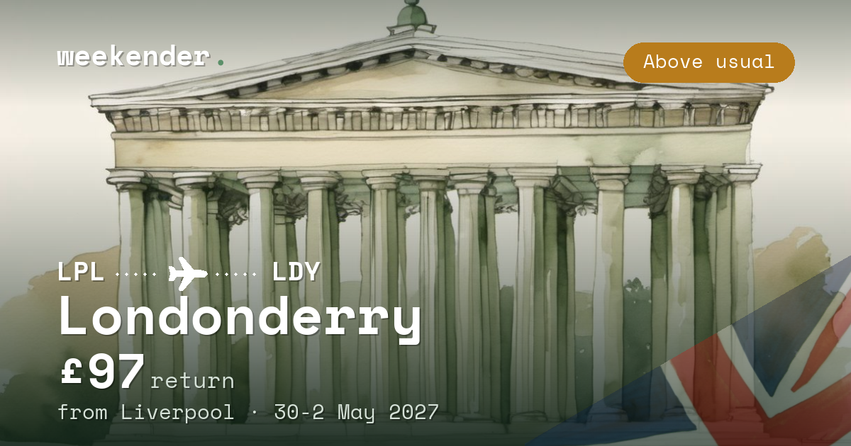 Londonderry weekend break from Liverpool - £97 return