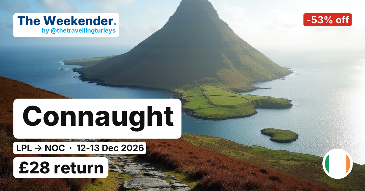 Connaught weekend break from Liverpool - £28 return