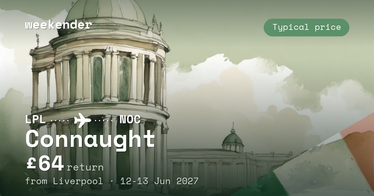 Connaught weekend break from Liverpool - £64 return