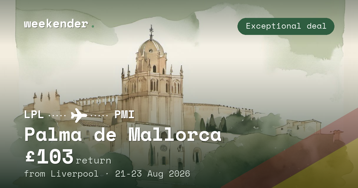 Palma de Mallorca weekend break from Liverpool - £103 return