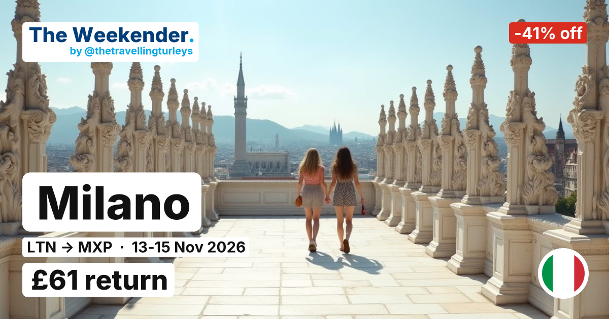 Milano weekend break from London Luton - £61 return