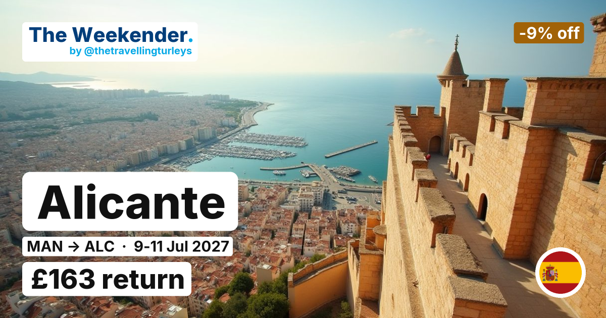 Alicante weekend break from Manchester - £163 return