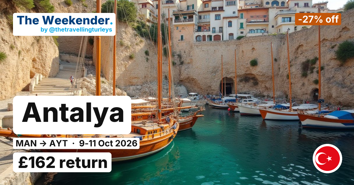Antalya weekend break from Manchester - £162 return