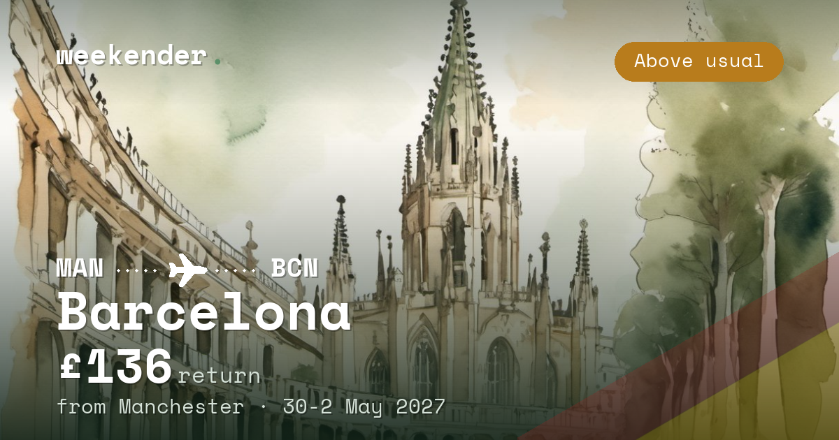 Barcelona weekend break from Manchester - £136 return
