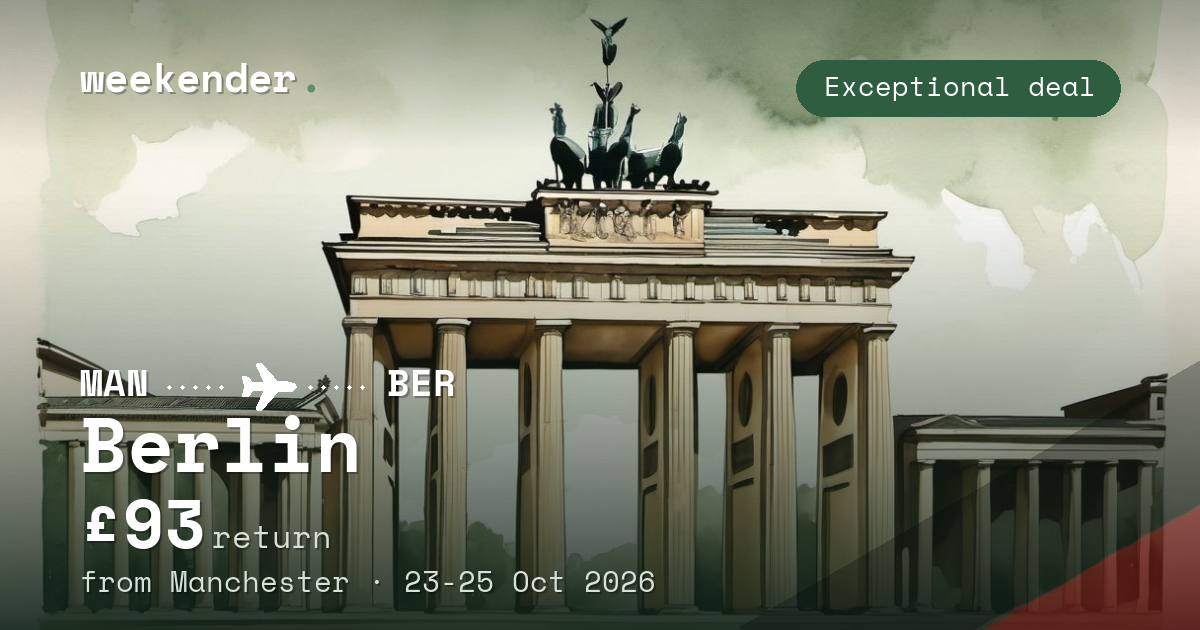 Berlin weekend break from Manchester - £93 return