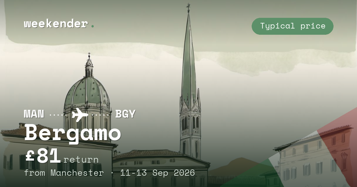 Bergamo weekend break from Manchester - £81 return