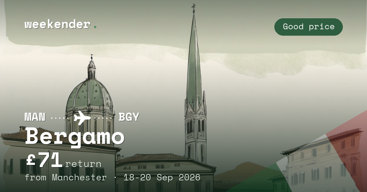 Bergamo weekend break from Manchester - £71 return