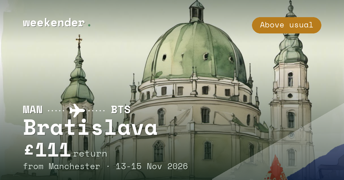 Bratislava weekend break from Manchester - £111 return