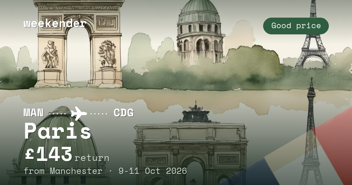 Paris weekend break from Manchester - £143 return