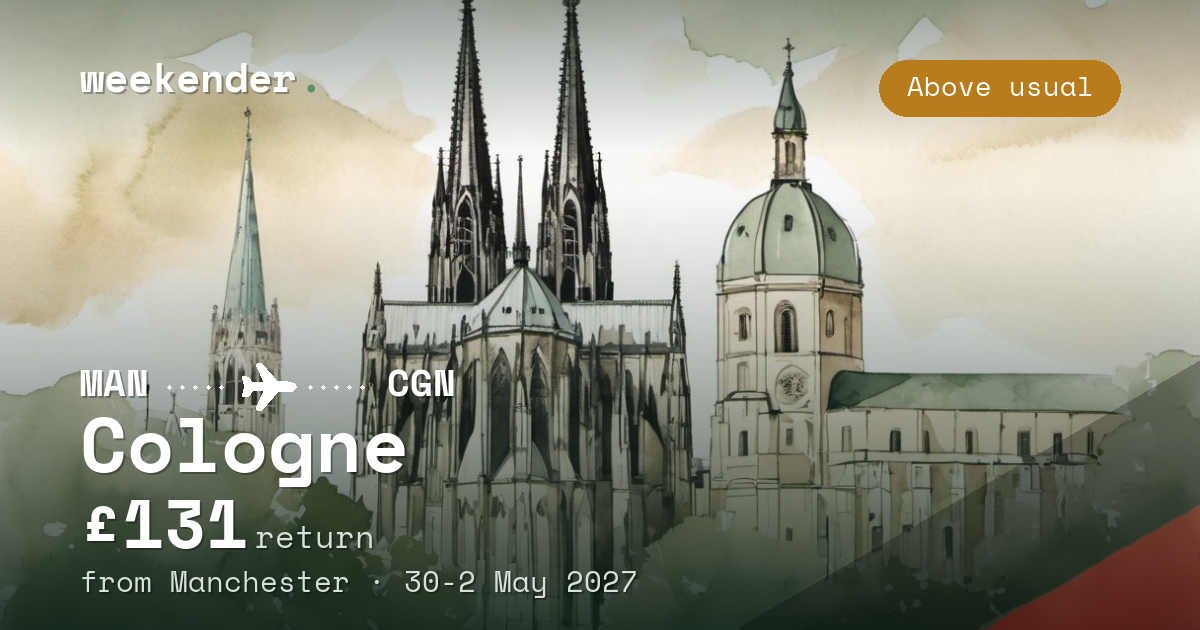 Cologne weekend break from Manchester - £131 return