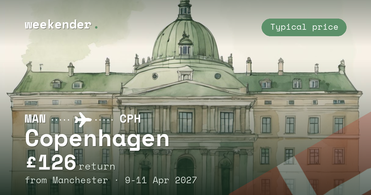 Copenhagen weekend break from Manchester - £126 return