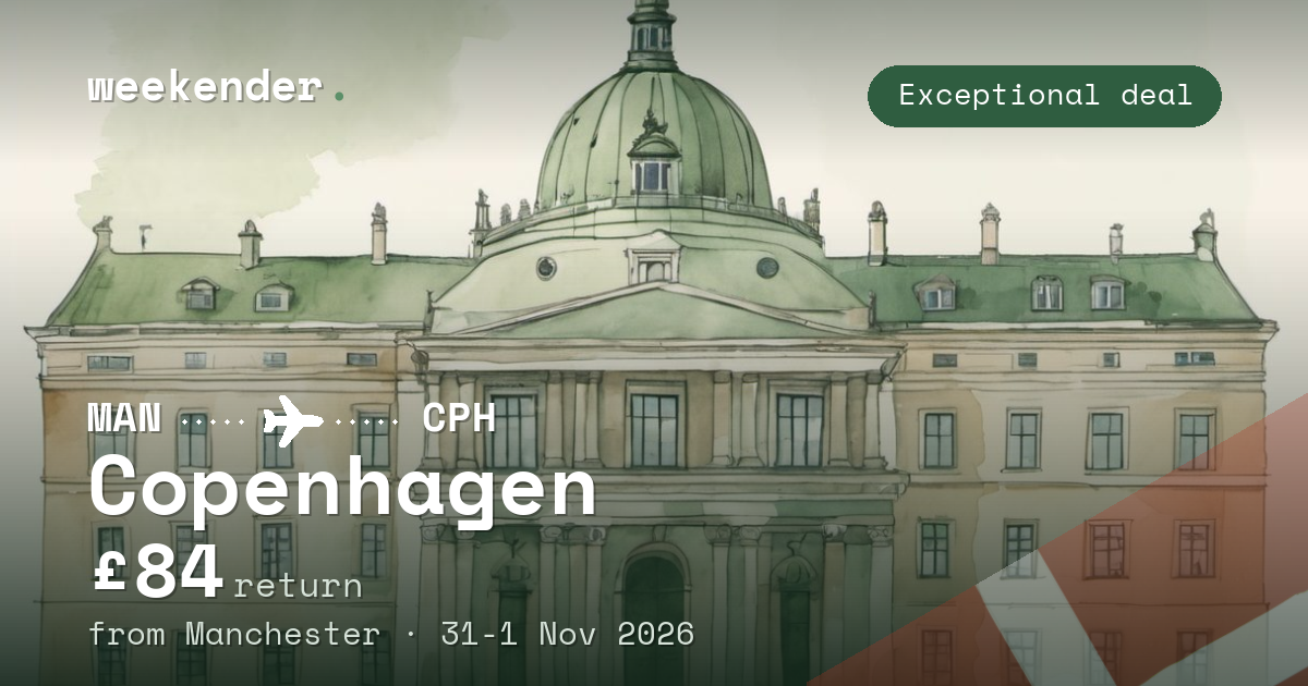 Copenhagen weekend break from Manchester - £89 return