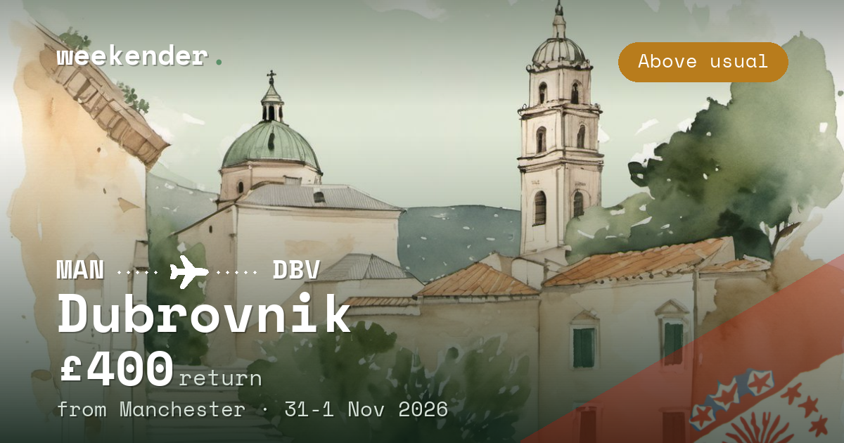 Dubrovnik weekend break from Manchester - £400 return