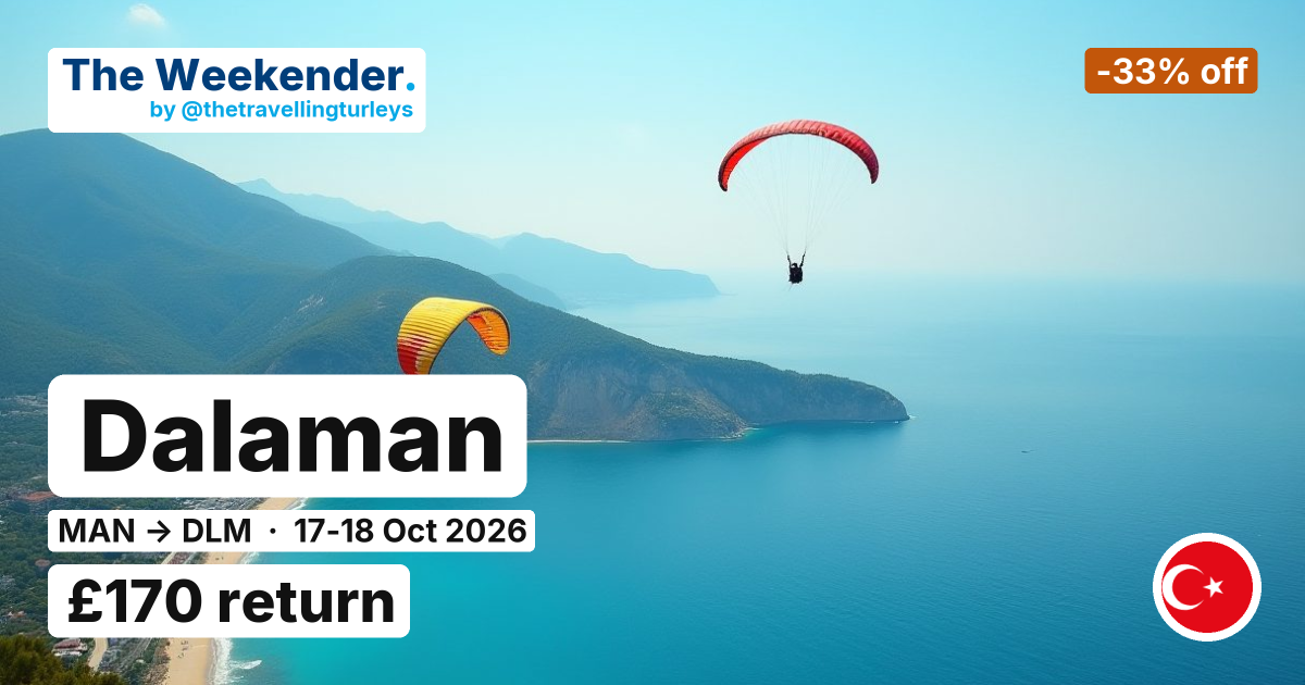 Dalaman weekend break from Manchester - £162 return
