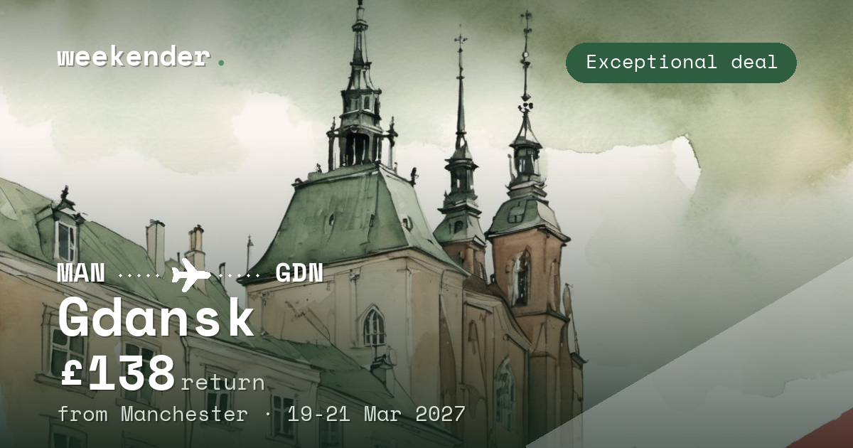 Gdansk weekend break from Manchester - £138 return