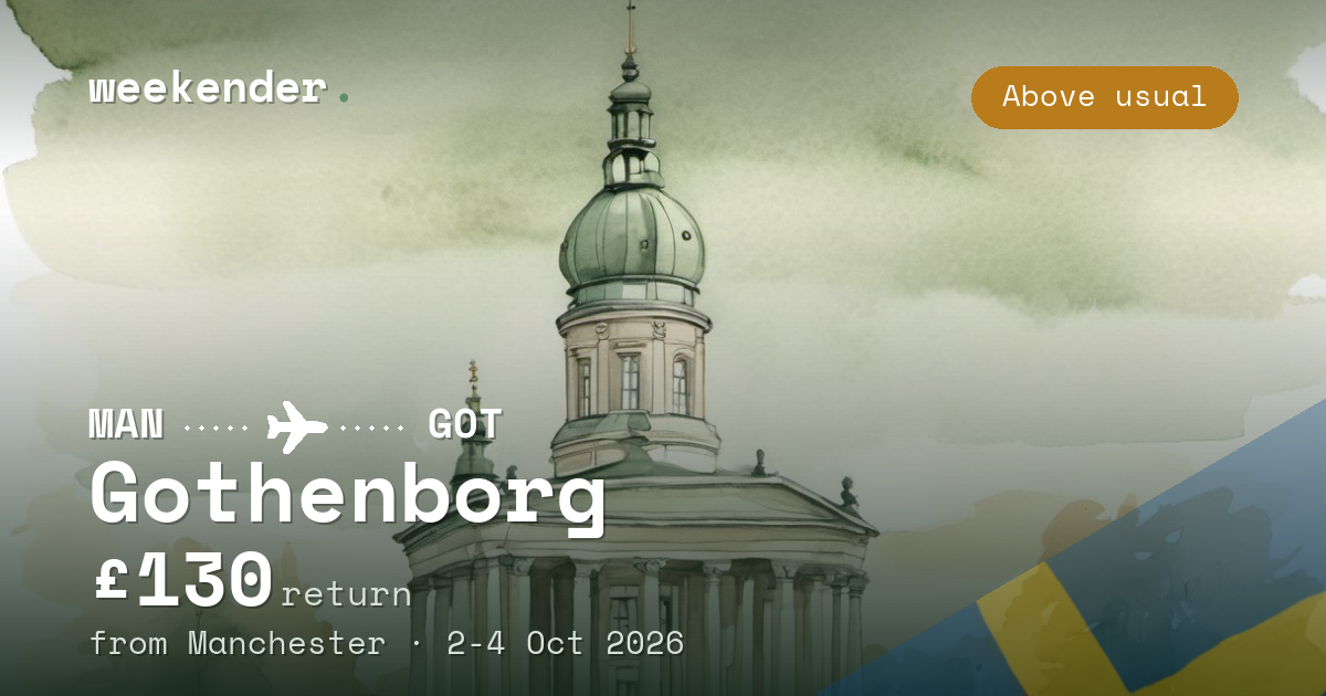 Gothenborg weekend break from Manchester - £128 return