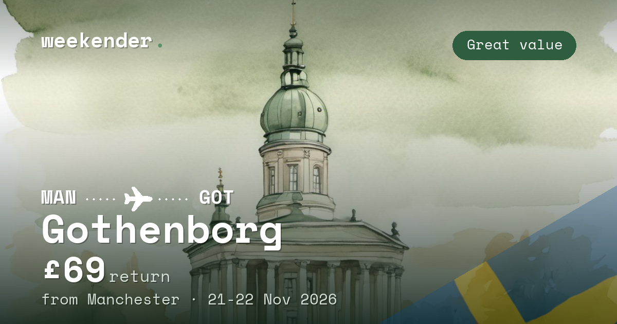 Gothenborg weekend break from Manchester - £69 return