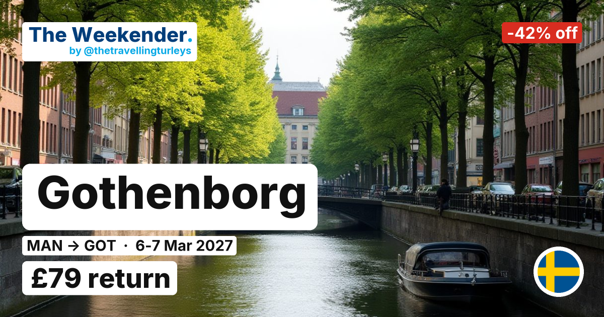 Gothenborg weekend break from Manchester - £79 return
