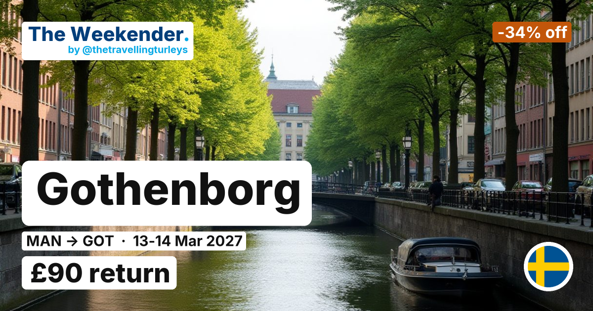 Gothenborg weekend break from Manchester - £90 return