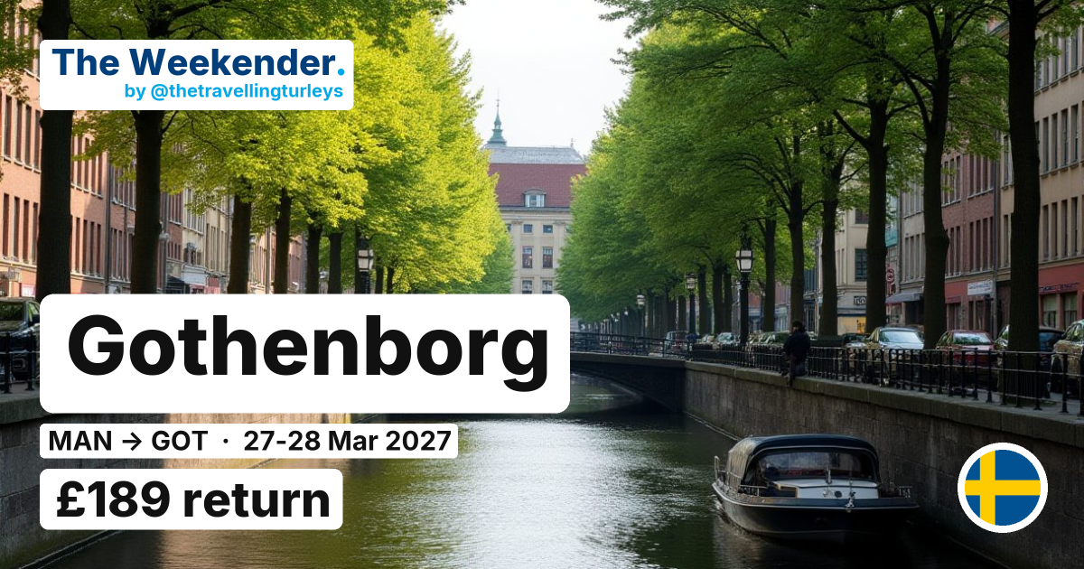 Gothenborg weekend break from Manchester - £189 return