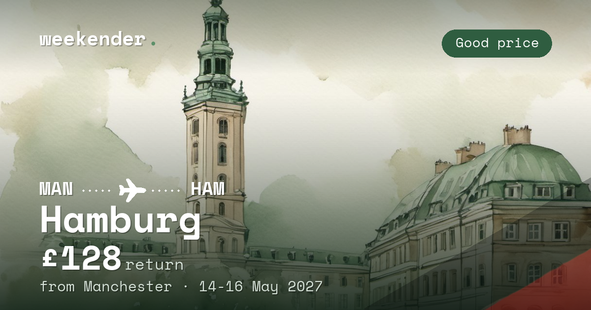 Hamburg weekend break from Manchester - £128 return