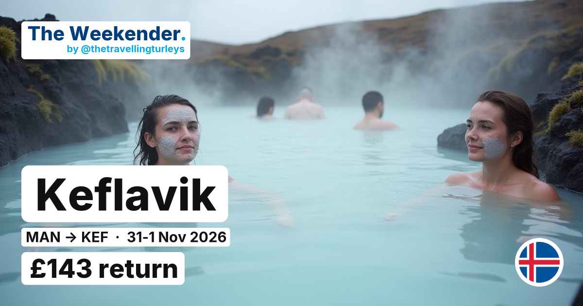 Keflavik weekend break from Manchester - £143 return