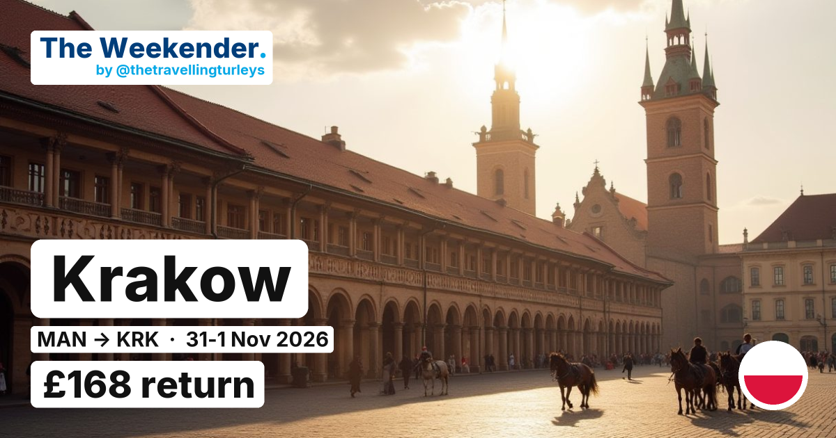 Krakow weekend break from Manchester - £168 return