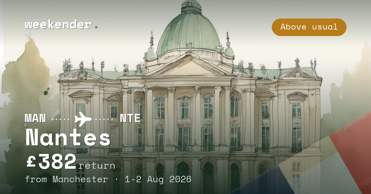 Nantes weekend break from Manchester - £382 return
