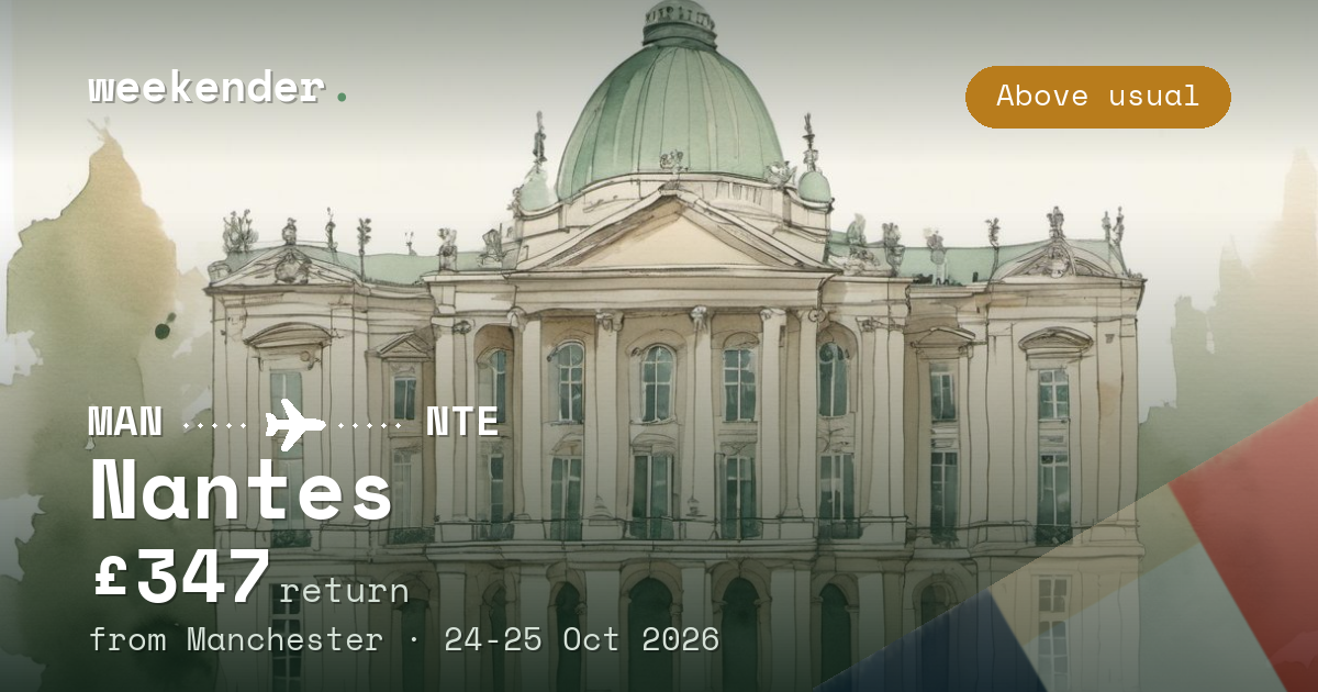 Nantes weekend break from Manchester - £347 return
