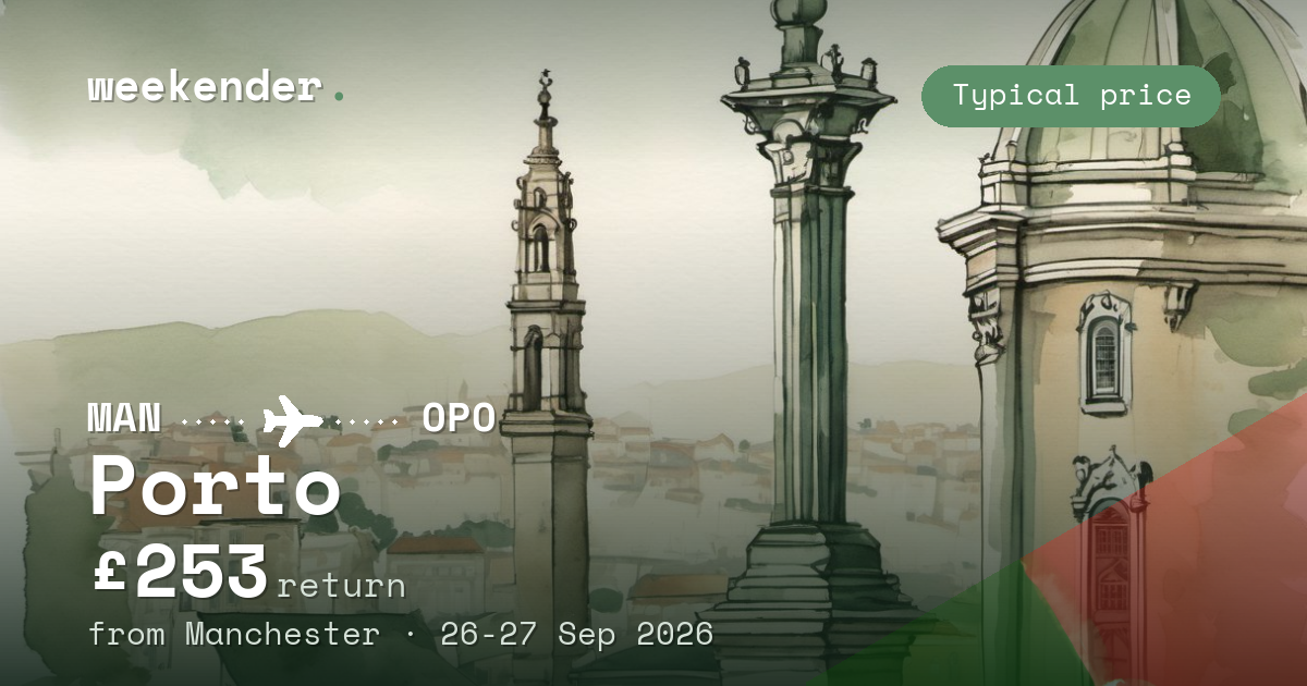 Porto weekend break from Manchester - £253 return